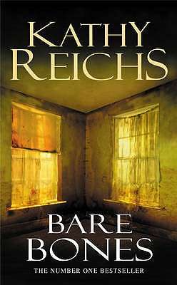 Bare Bones - Kathy Reichs