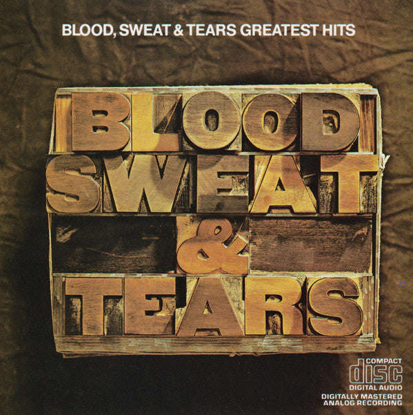 Blood, Sweat & Tears - Blood, Sweat & Tears Greatest Hits