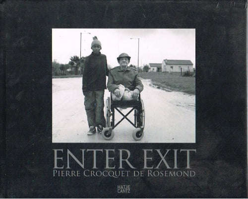 Enter Exit - Pierre Crocquet de Rosemond