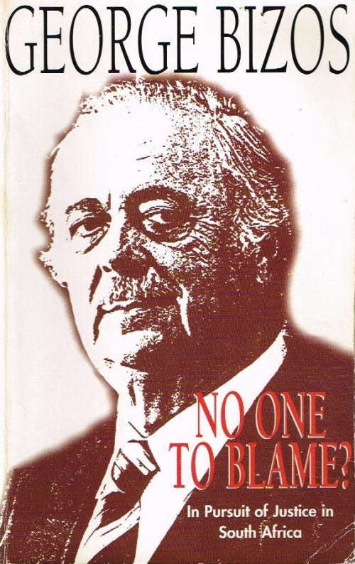 No One To Blame? - George Bizos