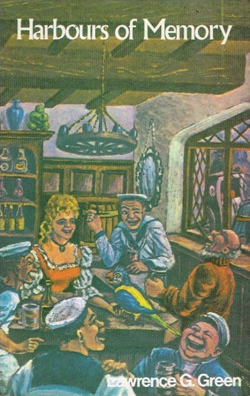 Harbours of Memory (reprint 1982) - Lawrence Green