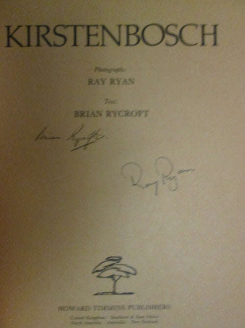 Kirstenbosch Brian  - Rycroft & Ray Ryan (signed by both)