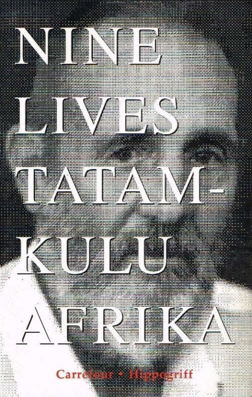 Nine lives - (scarce) Tatamkhulu Afrika
