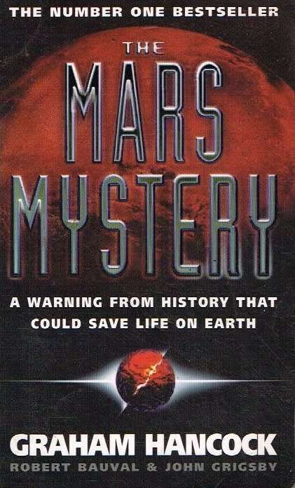 The Mars Mystery - Graham Hancock & Robert Bauval & John Grigsby
