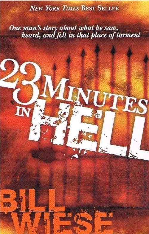 23 Minutes In Hell - Bill Wiese