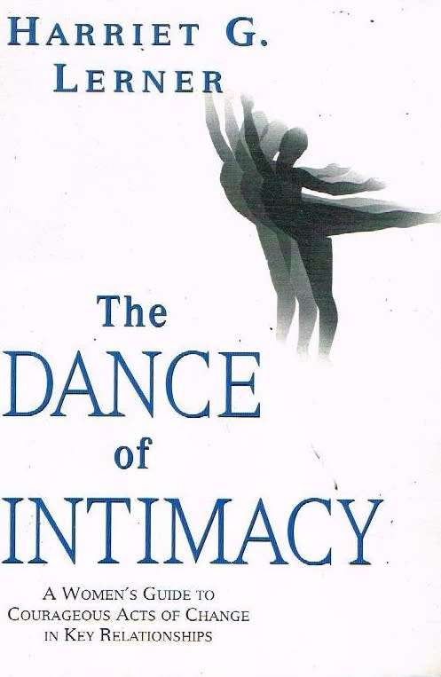 The dance of intimacy Harriet G Lerner