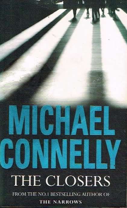The Closers - Michael Connelly