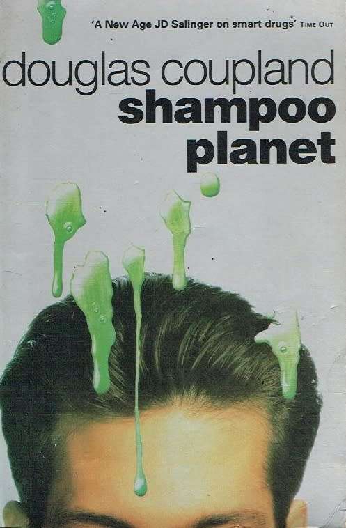 Shampoo planet Douglas Coupland