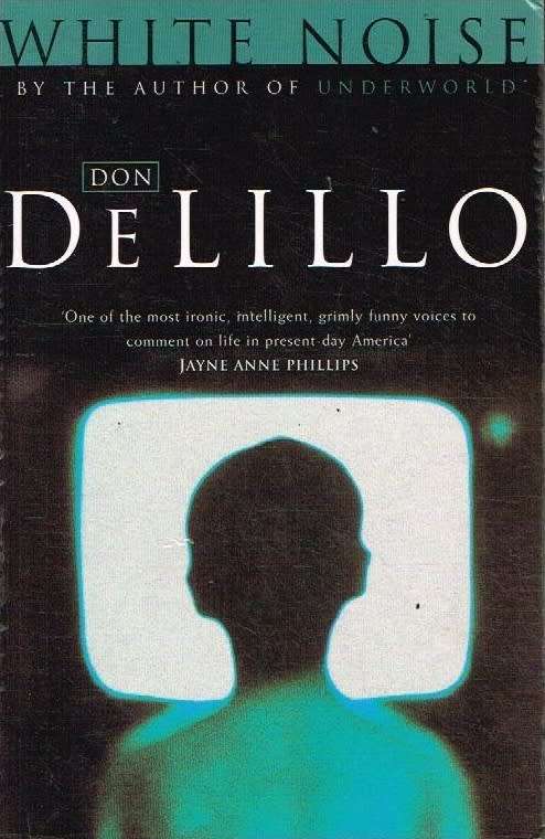 White noise Don DeLillo