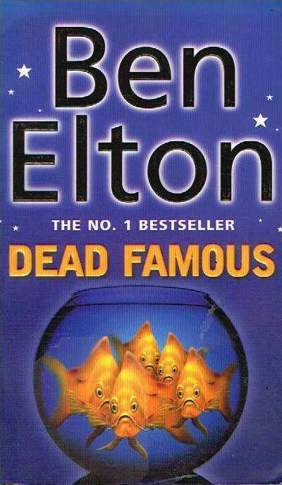 Dead Famous - Ben Elton