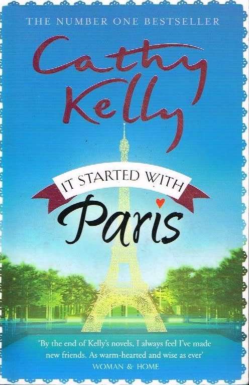 It started with Paris Cathy Kelly