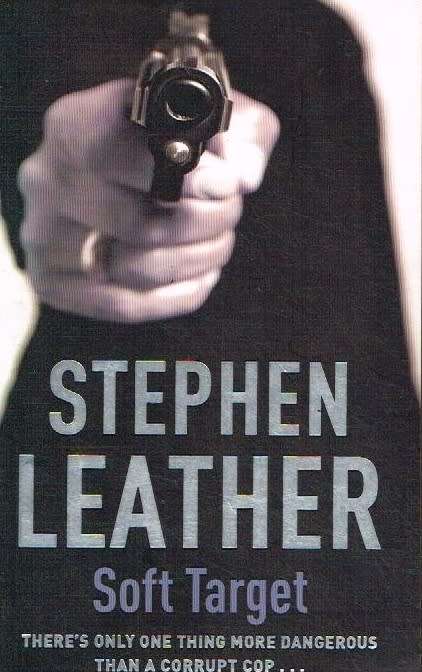 Soft Target - Stephen Leather