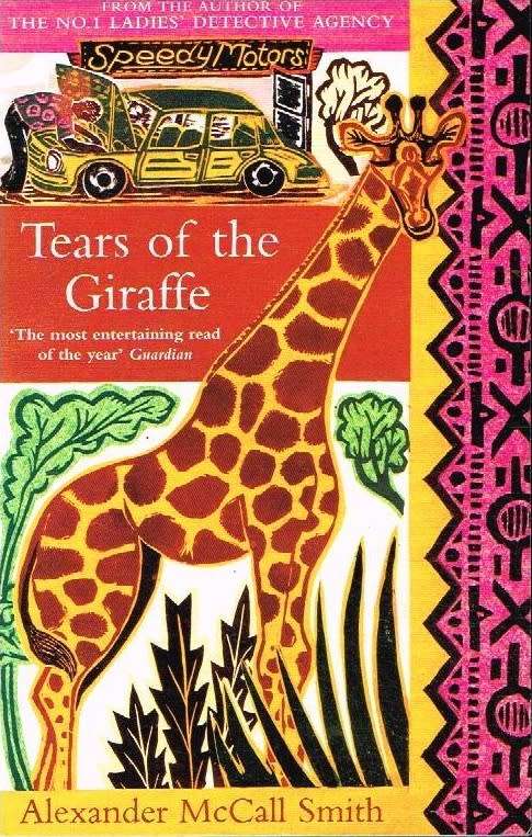 Tears of the Giraffe Alexander McCall Smith