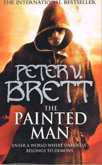 The Painted Man - Peter V Brett