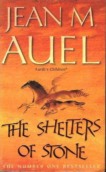 The Shelters of Stone - Jean M Auel