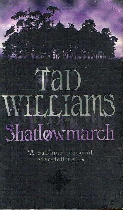 Shadowmarch Tad Williams