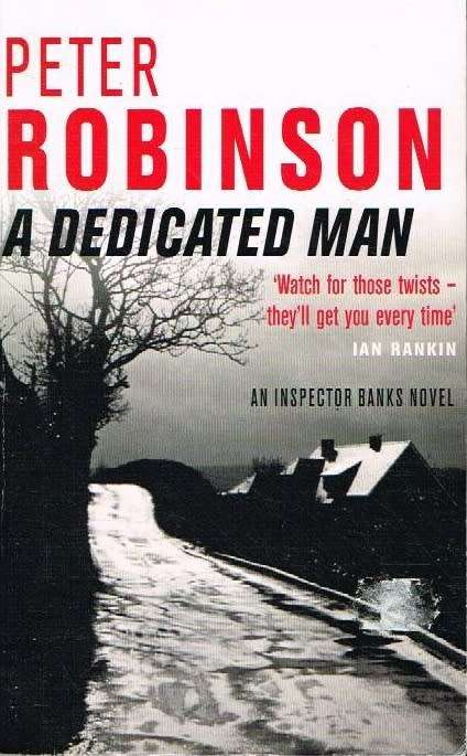 A Dedicated Man - Peter Robinson