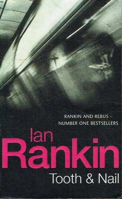 Tooth and nail Ian Rankin