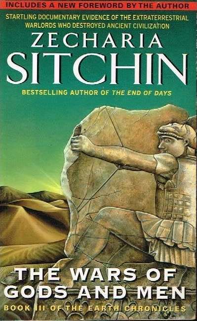 The Wars of Gods and Men - Zecharia Sitchin