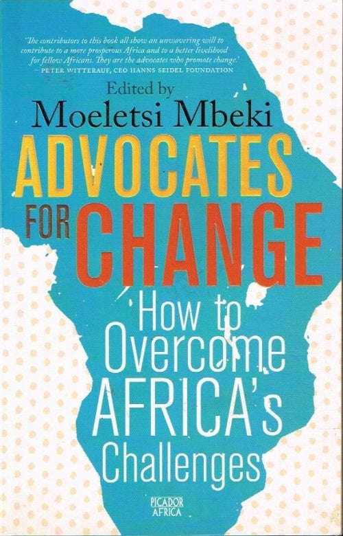 Advocates For Change - Moeletsi Mbeki
