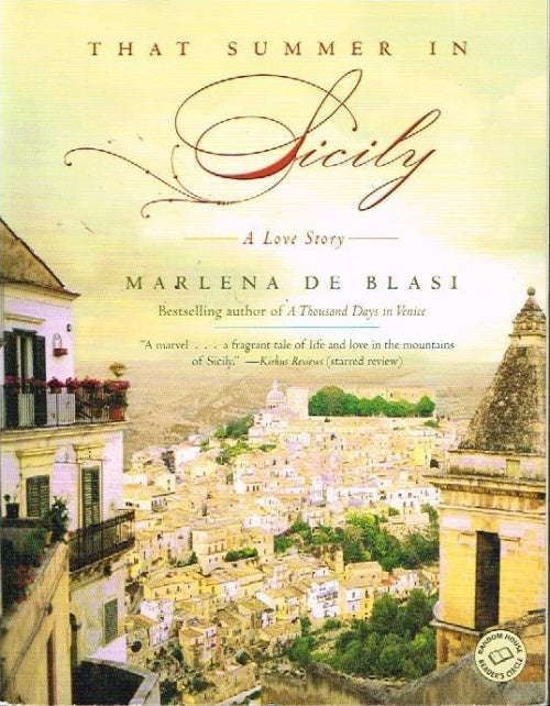 That summer in Sicily Marlena de Blasi