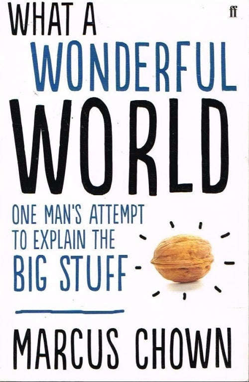 What a wonderful World - Marcus Chown
