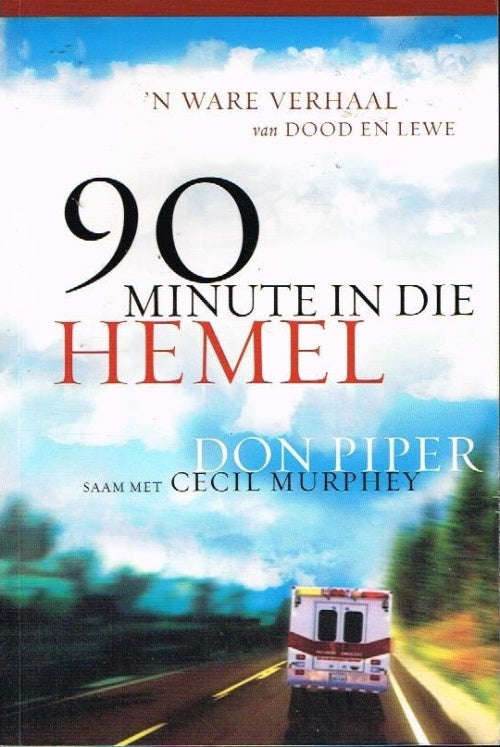 90 minute in die Hemel - Don Piper