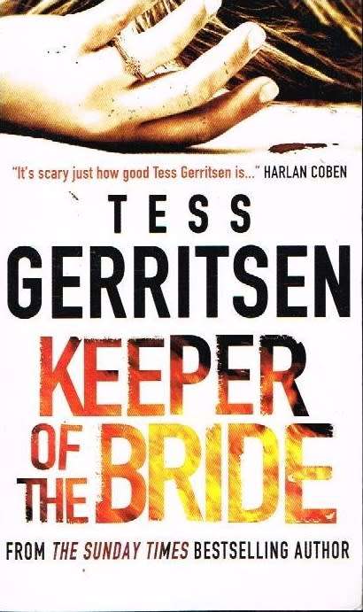 Keeper of the bride Tess Gerritsen