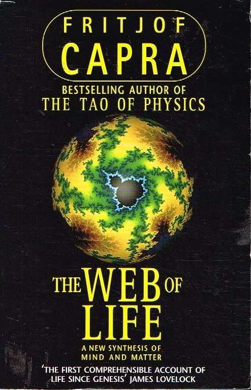 The Web of Life - Fritjof Capra