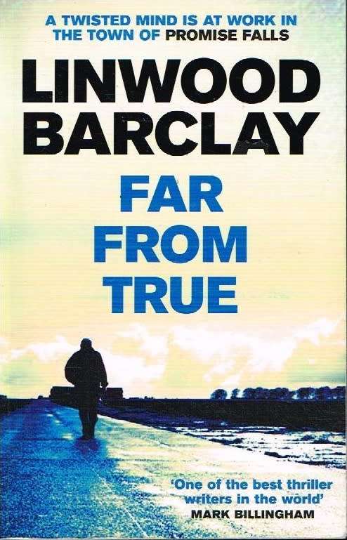 Far from true Linwood Barclay