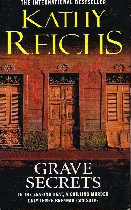 Grave Secrets Kathy Reichs