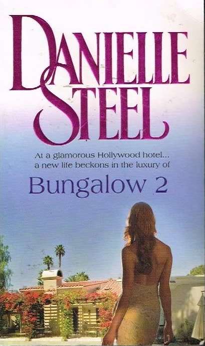 Bungalow 2 Danielle Steel