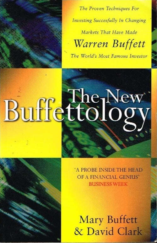 The New Buffettology - Marry Buffett & David Clark