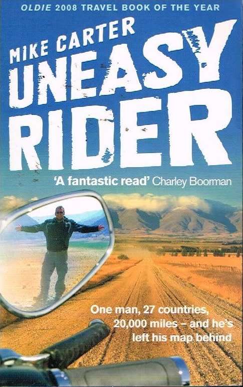 Uneasy Rider - Mike Carter