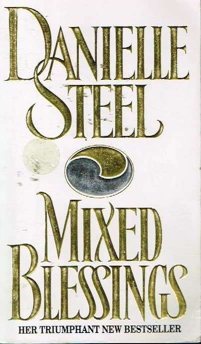 Mixed Blessings - Danielle Steel