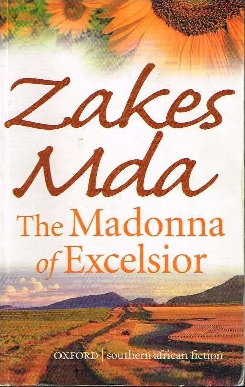 The Madonna of Excelsior Zakes Mda