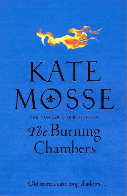 The Burning Chambers - Kate Mosse