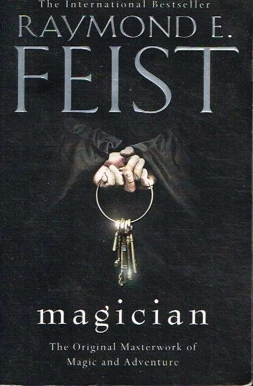 Magician Raymond E Feist