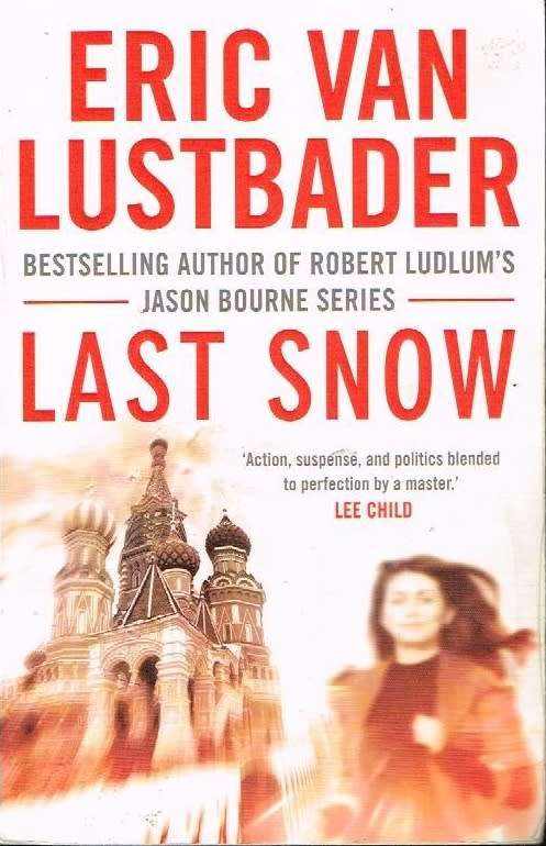 Last snow Eric van Lustbader