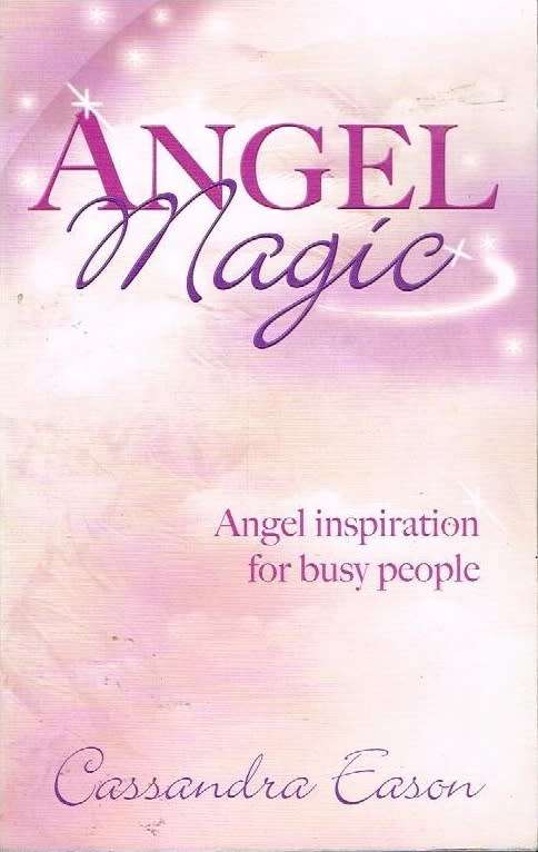 Angel Magic - Cassandra Eason