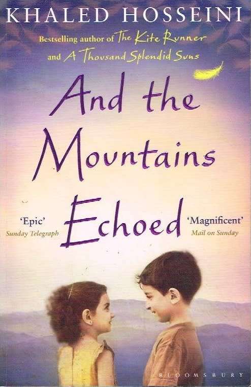 And the mountains echoed Khaled Hosseini