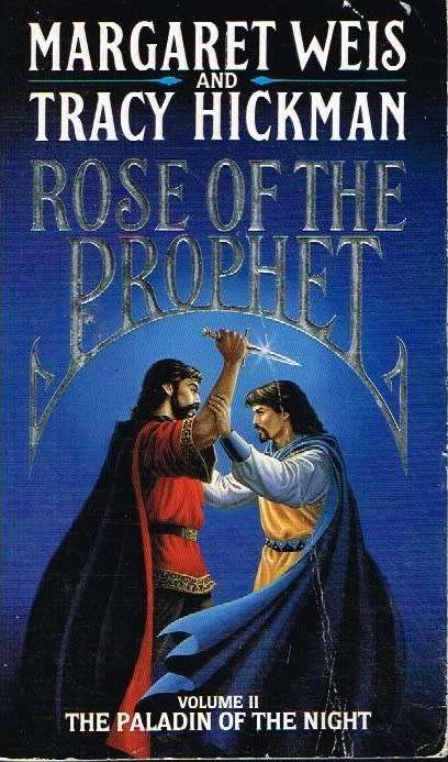 Rose of the prophet Margaret Weis and Tracy Hickman