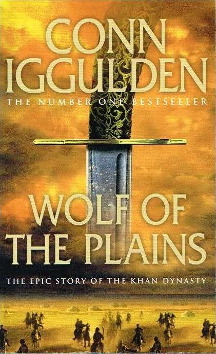 Wolf of the Plains - Conn Iggulden