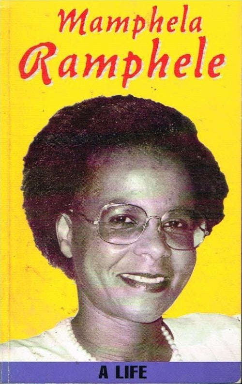 A Life Mamphela Ramphele