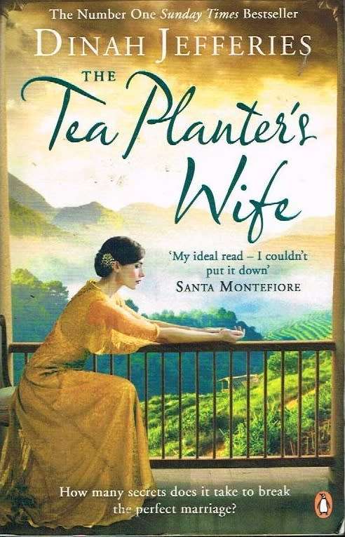 The tea planter's wife Dinah Jefferies