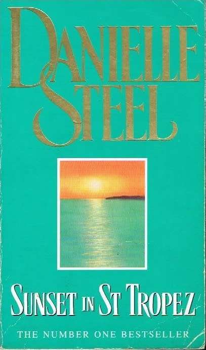 Sunset in St Tropez Danielle Steel