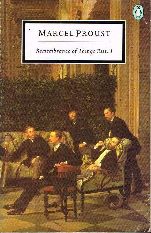 Remembrance Of Things Past :1 - Marcel Proust