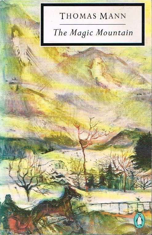 The magic mountain Thomas Mann