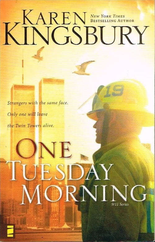 One tuesday morning Karen Kingsbury
