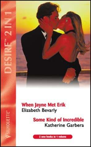 When Jayne Met Erik Elizabeth Bevarly